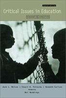 Critical Issues in Education: Dialogues and Dialectics 007337864X Book Cover