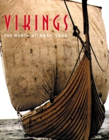 Vikings: The North Atlantic Saga 1560989955 Book Cover