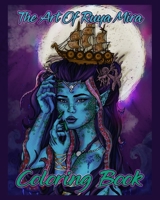 The Art of Ruya Mira: Coloring Book B0B93642VN Book Cover