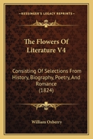 The Flowers of Literature, Volume 4 1104491850 Book Cover