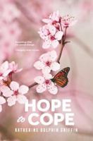 Hope to Cope 1399901990 Book Cover