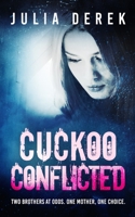 Cuckoo Conflicted B09FC9ZZYT Book Cover