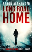 Long Road Home 1915756154 Book Cover