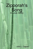 Zipporah's Song 0557683904 Book Cover