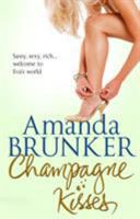 Champagne Kisses 1848270682 Book Cover