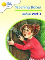 Oxford Reading Tree: Robins: Pack 3: Teaching Notes 0198454201 Book Cover