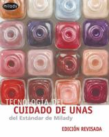 Milady's Standard Nail Technology, Revised Edition (Spanish) 142836076X Book Cover