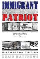 Immigrant Patriot 1735501700 Book Cover