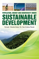 Population, Energy and Biodiversity Under Sustainable Development 9350568950 Book Cover