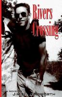 Rivers Crossing 0865347824 Book Cover