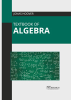 Textbook of Algebra 1647257328 Book Cover