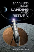 Manned Lunar Landing And Return 1926837428 Book Cover