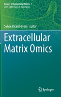 Extracellular Matrix Omics (Biology of Extracellular Matrix, 7) 3030583295 Book Cover