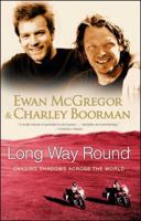 Long Way Round: Chasing Shadows Across the World 0751536806 Book Cover