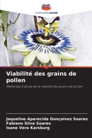 Viabilité des grains de pollen: Méthodes d'étude de la viabilité des grains de pollen 6206377938 Book Cover