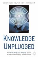 Knowledge Unplugged: The McKinsey & Company Global Survey on Knowledge Management 0333963768 Book Cover