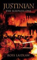 Justinian: The Sleepless One 1846971586 Book Cover