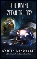The Divine Zetan Trilogy B089M1HDJM Book Cover