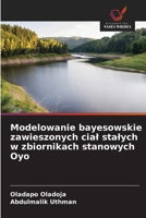 Modelowanie bayesowskie zawieszonych cial stalych w zbiornikach stanowych Oyo (Polish Edition) 6206831000 Book Cover
