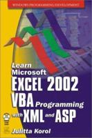 MS Excel 2002 VBA/XML Programming and ASP 1556227612 Book Cover