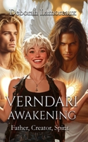 Verndari Awakening (Father, Creator, Spirit) 1965352995 Book Cover