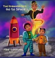 The Dreamlighters Go to Space B0CR7687J2 Book Cover