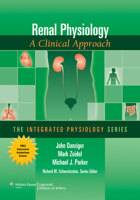 Renal Physiology: A Clinical Approach 0781795249 Book Cover