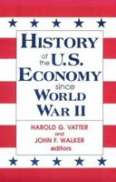 History of U.S. Economy Since World War II 1563244748 Book Cover