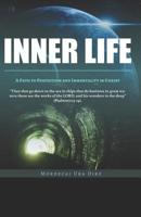Inner Life: A path to sinlessness and immortality In christ 172314634X Book Cover