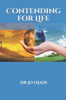 Contending for Life 177527361X Book Cover