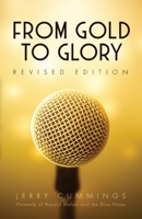 From Gold to Glory 163769248X Book Cover