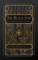 The Black Ship: With Other Allegories and Parables B0DN7DKSF9 Book Cover