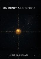 Un Zenit Al Nostru 2553348150 Book Cover