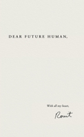 Dear Future Human B0HL4SRWQL Book Cover