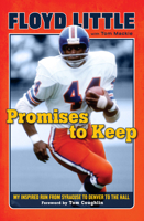 Promises to Keep: My Uncommon Journey to the Hall of Fame 1600787533 Book Cover