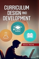 Curriculum Design and Development 9362245922 Book Cover