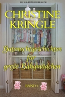 Gutenachtgeschichten für große Babymädchen - Band 1 (German Edition) B0DY58QMNV Book Cover