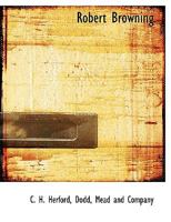 Robert Browning (Modern English writers) 1022994328 Book Cover