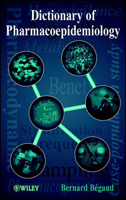 Dictionary of Pharmacoepidemiology 0471803618 Book Cover