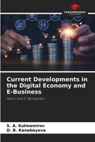 Current Developments in the Digital Economy and E-Business 6630209826 Book Cover