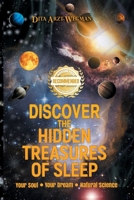 Discover the Hidden Treasures of Sleep 1954753543 Book Cover