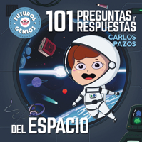101 Preguntas Y Respuestas del Espacio 8448858433 Book Cover