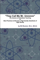 They Call Me Mr. Ummmm 0359379230 Book Cover