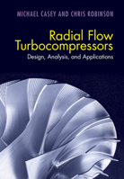 Radial Flow Turbocompressors: Design, Analysis, and Applications 1108416675 Book Cover