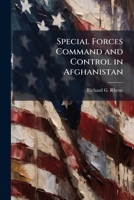 Special Forces Command and Control in Afghanistan 1249270243 Book Cover