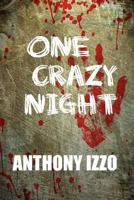 One Crazy Night 1481178040 Book Cover