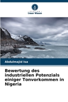 Bewertung des industriellen Potenzials einiger Tonvorkommen in Nigeria (German Edition) 6206520463 Book Cover