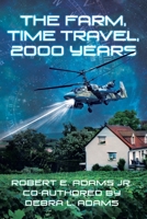 The Farm, Time Travel, 2000 years 1662486138 Book Cover