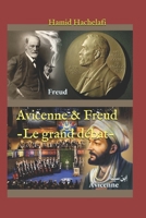 Avicenne & Freud. Le grand débat 1522032126 Book Cover