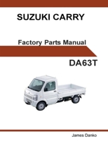 Suzuki Carry Da63t English Factory Parts Manual 1312679034 Book Cover